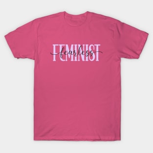 Fierced Feminist T-Shirt